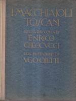 I macchiaioli toscani