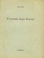 Il mondo dopo Keynes