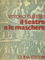 Il teatro e le maschere