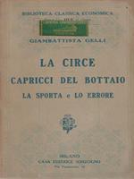 La Circe Capricci Del Bottaio La Sporta E Lo Errore