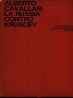 La russia contro Kruscev