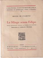 La sfinge senza edipo