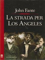 La strada per Los Angeles