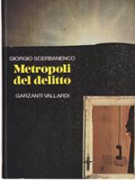 Metropoli del delitto