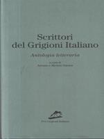 Scrittori del Grigioni italiano. Antologia letteraria Prima edizione