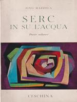 Serc in su l'acqua