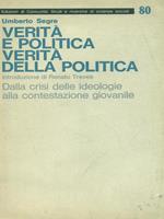 Verità e politica. verità della politica