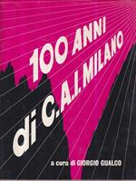 100 anni di C.A.I. Milano