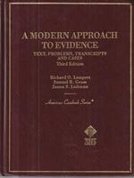 A Modern Approach to Evidence