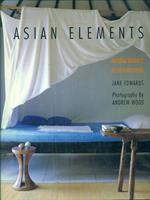 Asian Elements. Natural Balance in Eastern Living