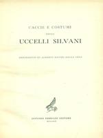 Caccie e costumi degli uccelli silvani