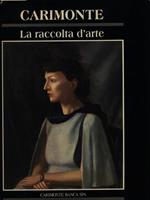 Carimonte. La raccolta d'arte