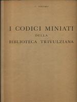 Codici miniati della Biblioteca Trivulziana. Copia numerata