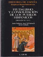 Feudalismo Y Consolidación De Los Pueblos Hispànic