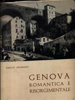 Genova Romantica E Risorgimentale