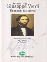 Giuseppe Verdi. Un mondo da scoprire