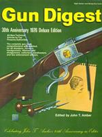 Gun Digest. 30th Anniversary Delux Edition