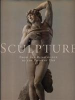 History of Sculpture. From the Renaissance to the Present Day