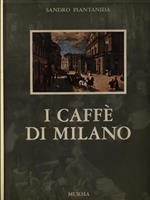 I caffé di Milano