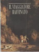 Il viaggiatore raffinato