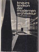 Knaurs Lexikon Der Modernen Architektur