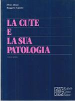 La cute e la sua patologia