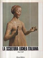 La scultura lignea italiana