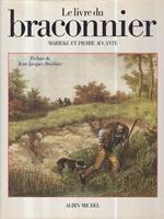 Le livre du braconnier