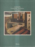 Lombardia. Il territorio, l'ambiente, il paesaggio. Vol. 5