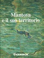 Mantova e il suo Territorio