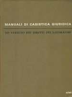 Statuto dei diritti dei lavoratori/Le prove civili 2 voll