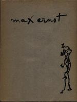 Max Ernst. Dessins, frottages, estampes originales