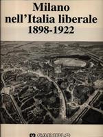 Milano Nell'Italia Liberale 1898-1922