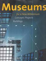 Museums for a New Millennium Concepts, Project, Buildings [Mv689]