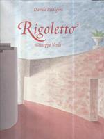 Rigoletto di Giuseppe Verdi