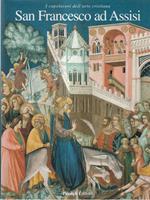 San Francesco Ad Assisi, I Capolavori dell'Arte Cristiana
