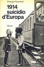 1914 Suicidio D'Europa
