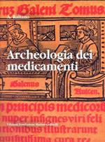 Archeologia dei medicamenti