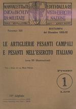 Le Artiglierie pesanti campali e pesanti nell'esercito Italiano