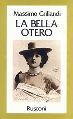 La bella Otero