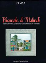 Biennale di Malindi. The International Exhibition of Contemporary Art in Malindi