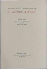Il Cardinal Leopoldo. Volume terzo