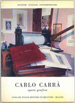 Carlo Carrà. Opera grafica