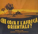 Che cosa è l'Africa Orientale?