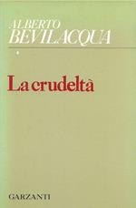 La crudeltà