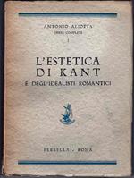 L' Estetica di Kant e degl'idealisti romantici