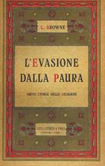 L' Evasione dalla paura