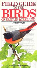 Field guide to the Birds of Britain & Ireland