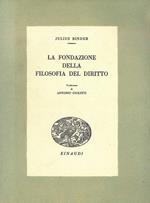 La Fondazione della filosofia del diritto