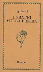 I graffi sulla pietra